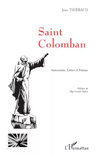 Saint-Colomban : Instructions, Lettres et Pomes