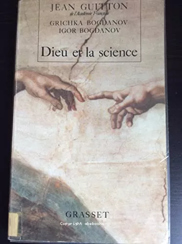 Dieu et la science : vers le mtaralisme