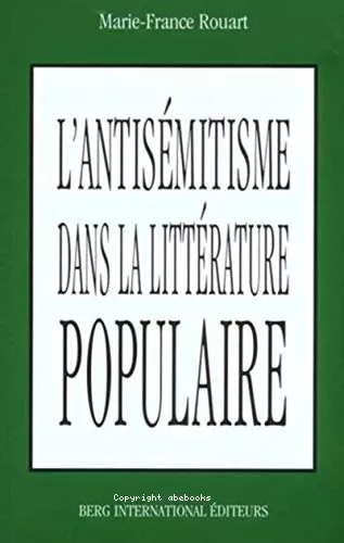 L' antismitisme dans la littrature populaire