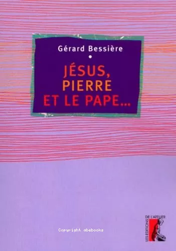 Jsus, Pierre et le pape...