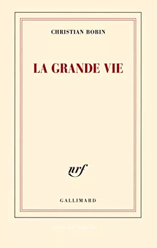 La grande vie