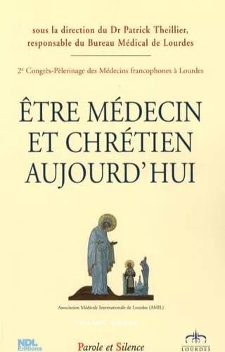 tre mdecin et chrtien aujourd'hui