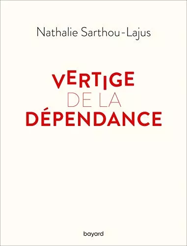 Vertige de la dpendance