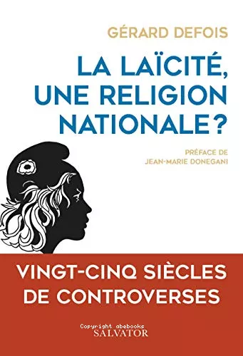 La lacit, une religion nationale ?