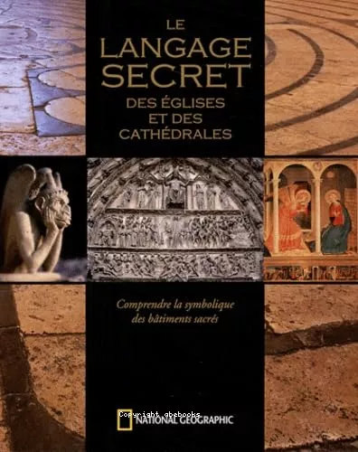 Le langage secret des glises et des cathdrales