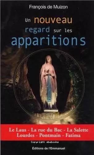 Un nouveau regard sur les apparitions