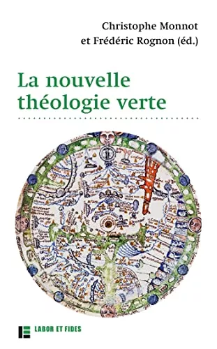 La nouvelle thologie verte