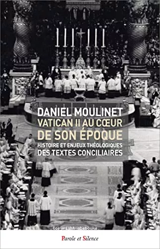 Vatican II au coeur de son poque