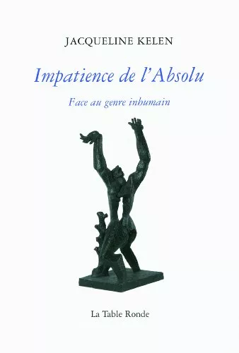 Impatience de l'absolu