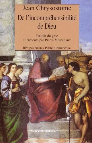 De l'incomprhensibilit de Dieu : Homlies 1-5 Contre les Anomens