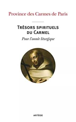 Trsors spirituels du Carmel