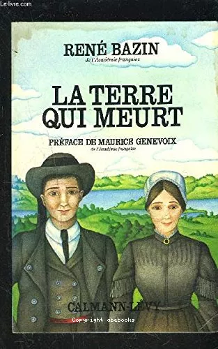 La terre qui meurt