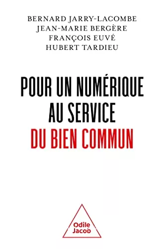 Pour un numrique au service du bien commun