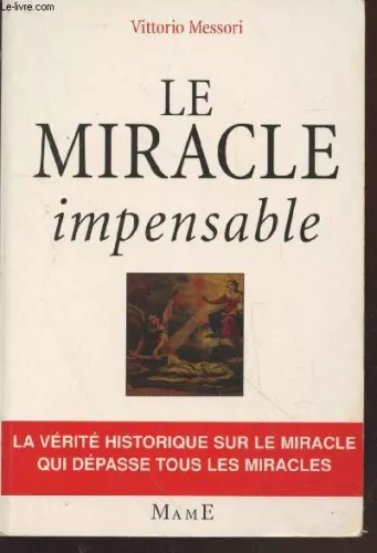 Le Miracle impensable