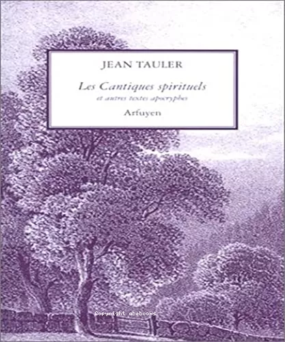 Les Cantiques spirituels et autres textes apocryphes