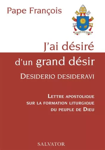 J'ai dsir d'un grand dsir