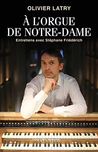 A l'orgue de Notre-Dame