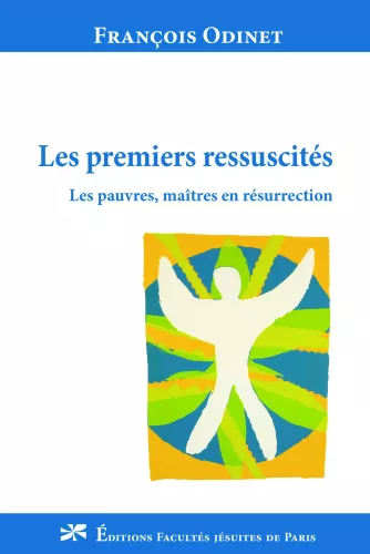 Les premiers ressuscits