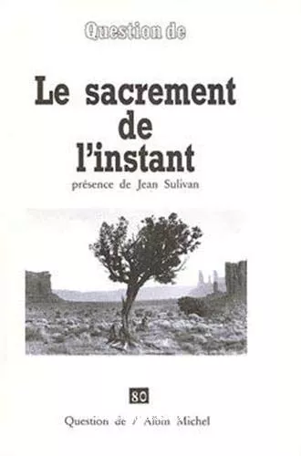 Le sacrement de l'instant