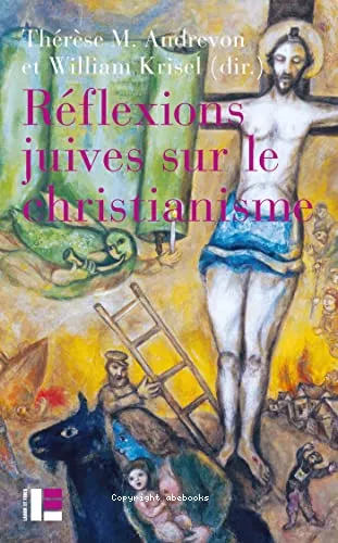 Rflexions juives sur le christianisme