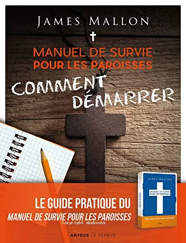 Manuel de survie pour les paroisses : comment dmarrer