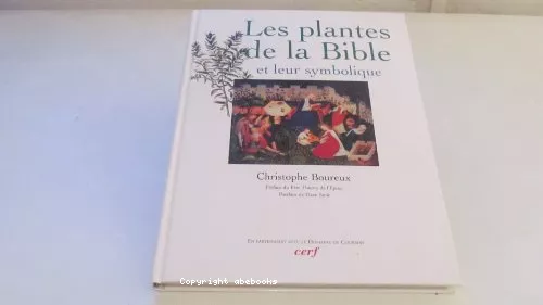 Les plantes de la Bible et leur symbolique