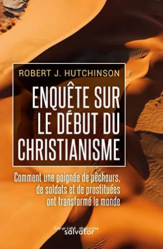 Enqute sur les dbuts du christianisme