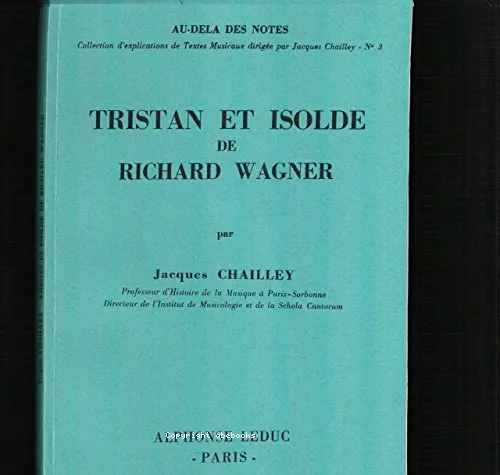 Tristan et Isolde de Richard Wagner