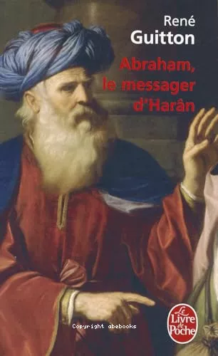 Abraham, le messager d'Harn