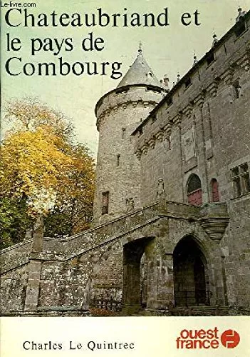 Chateaubriand et lepays de Combourg