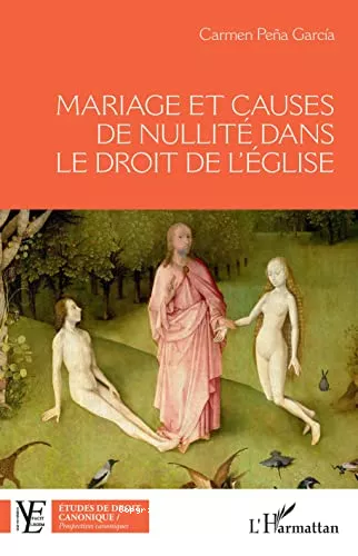 Mariage et causes de nullit dans le droit de l'glise