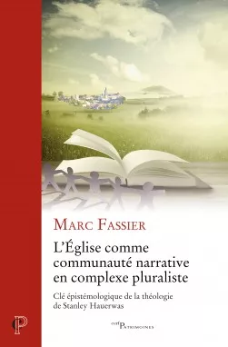 L'glise comme communaut narrative en contexte pluraliste