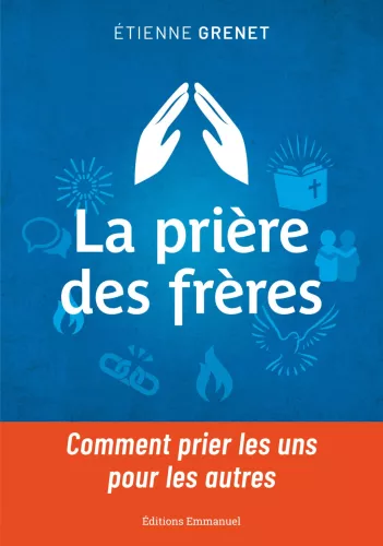 La prire des frres