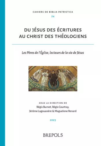 Du Jsus des critures au Christ des thologiens