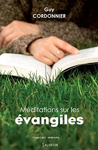 Mditations sur les vangiles