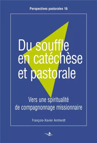 Du souffle en catchse et pastorale