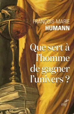 Que sert  l'homme de gagner l'univers?