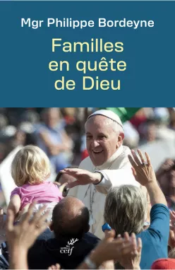 Familles en qute de Dieu