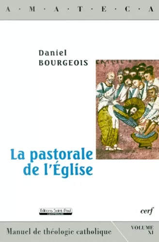 La pastorale de l'Eglise