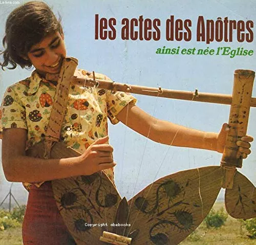 Les Actes des aptres