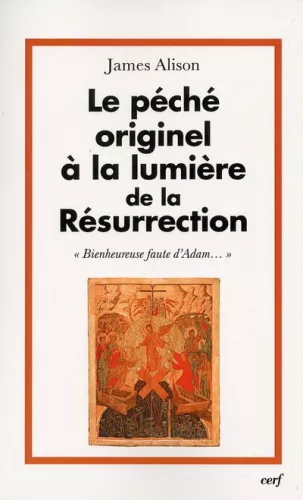 Le pch originel  la lumire de la Rsurrection