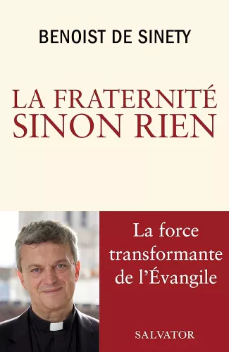 La fraternit sinon rien