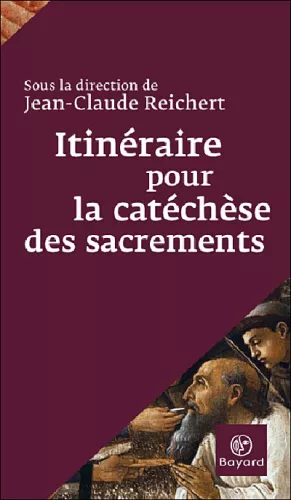 Des itinraires de type catchumnal vers les sacrements