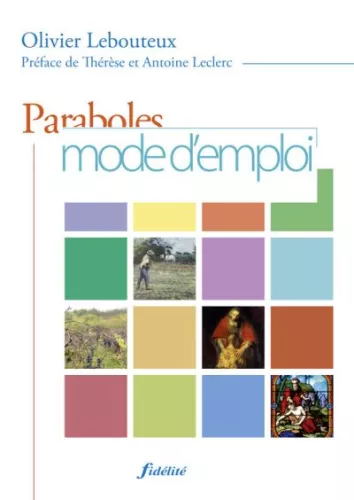 Paraboles, mode d'emploi