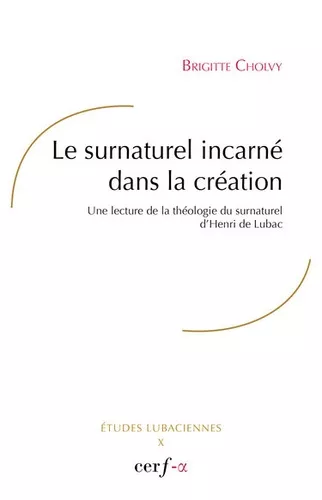 Le surnaturel incarn dans la cration