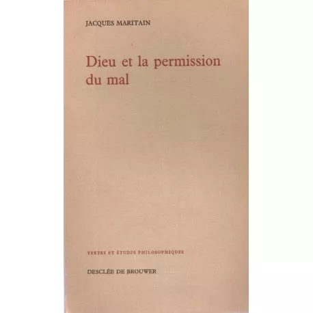 Dieu et la permission du mal