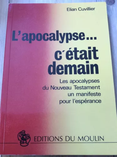 L'apocalypse... c'tait demain