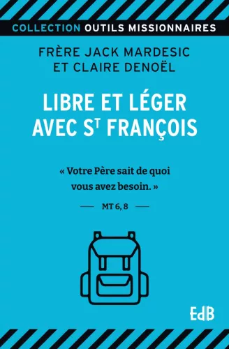 Libre et lger avec saint Franois