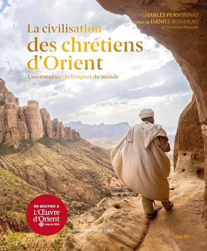 La civilisation des chrtiens d'Orient