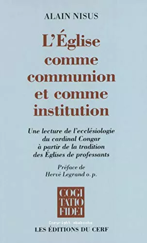 L'glise comme communion et comme institution